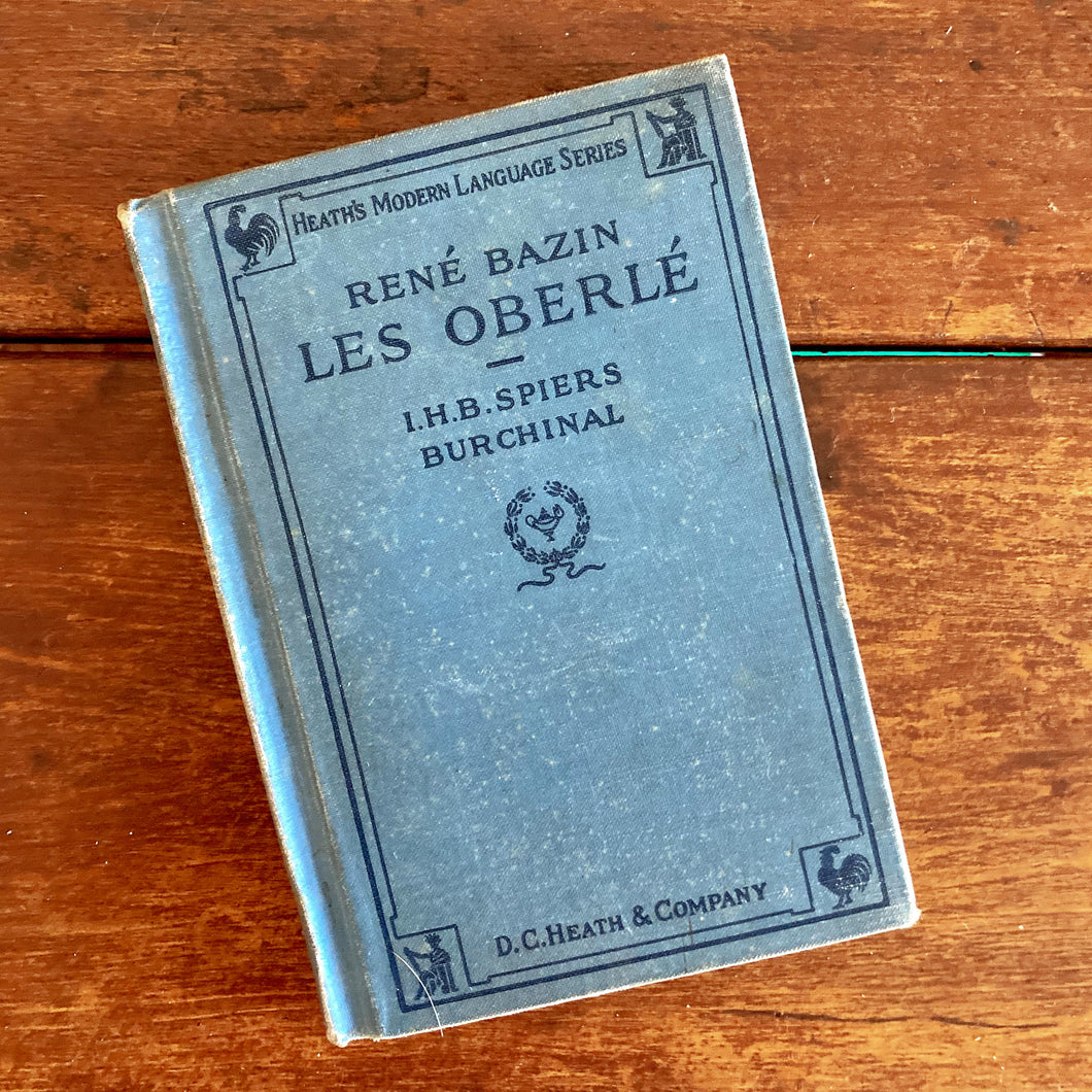 1915 Rene Bazin Les Oberle Vintage Book